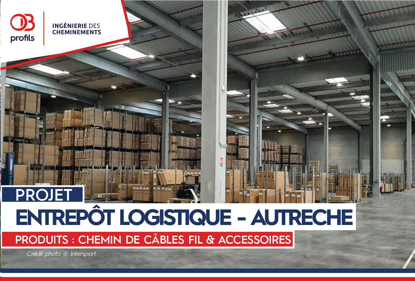 PROJET LOGISTIQUE D'ENVERGURE 