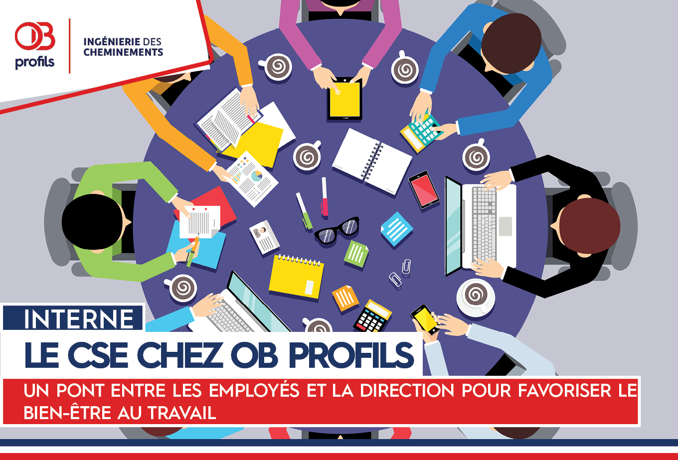 Chez OB Profils, notre Comité Social et Économique (CSE) est le cœur battant de la collaboration et du bien-être de notre équipe !